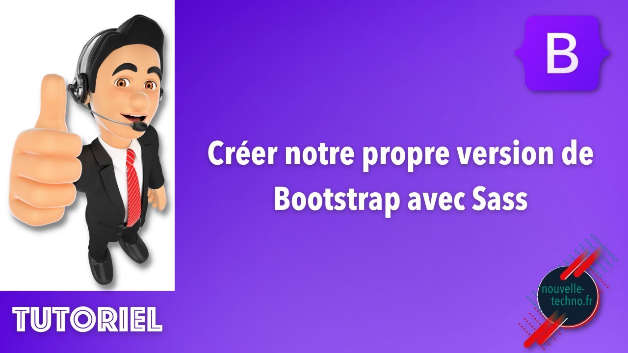 Créer notre propre version de Bootstrap avec Sass