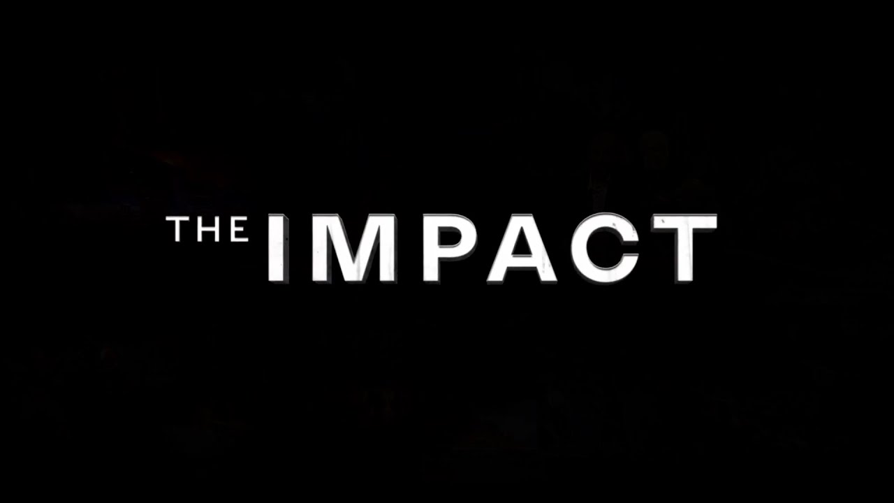 Въздействието (The IMPACT) целия филм