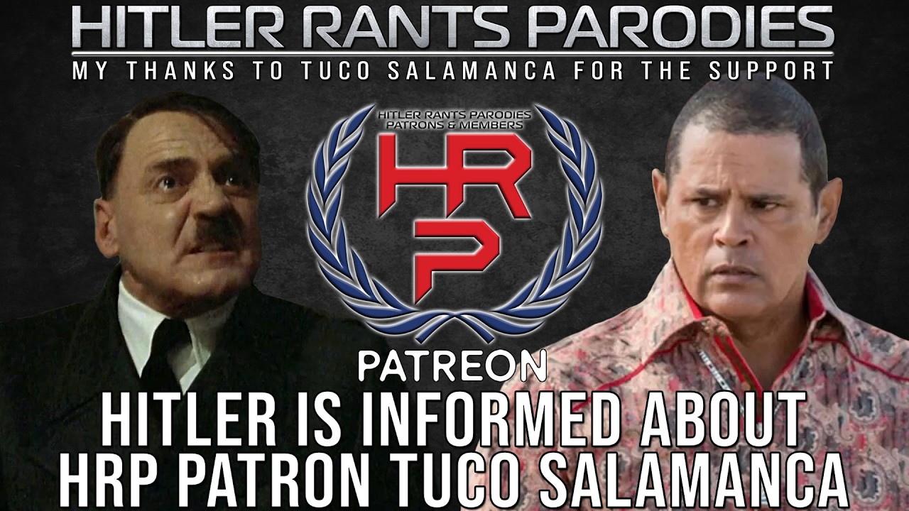 Hitler is informed about HRP Patron: Tuco Salamanca
