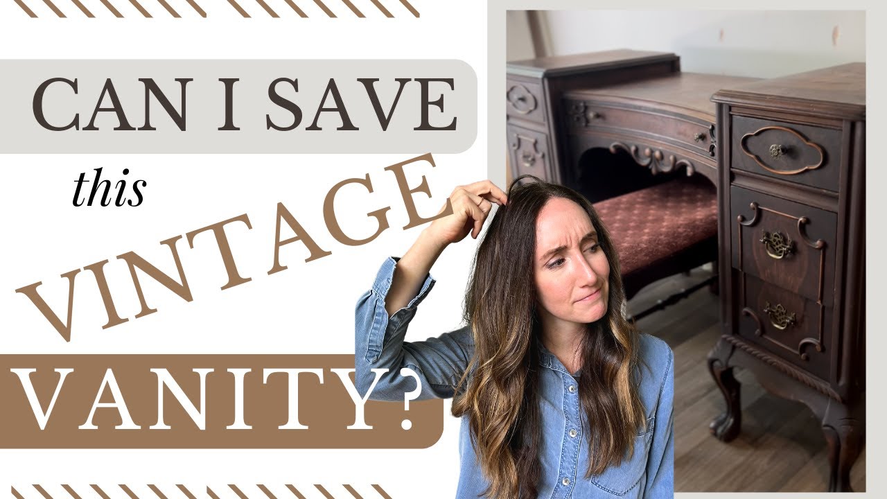 Can I Save this Vintage Vanity?