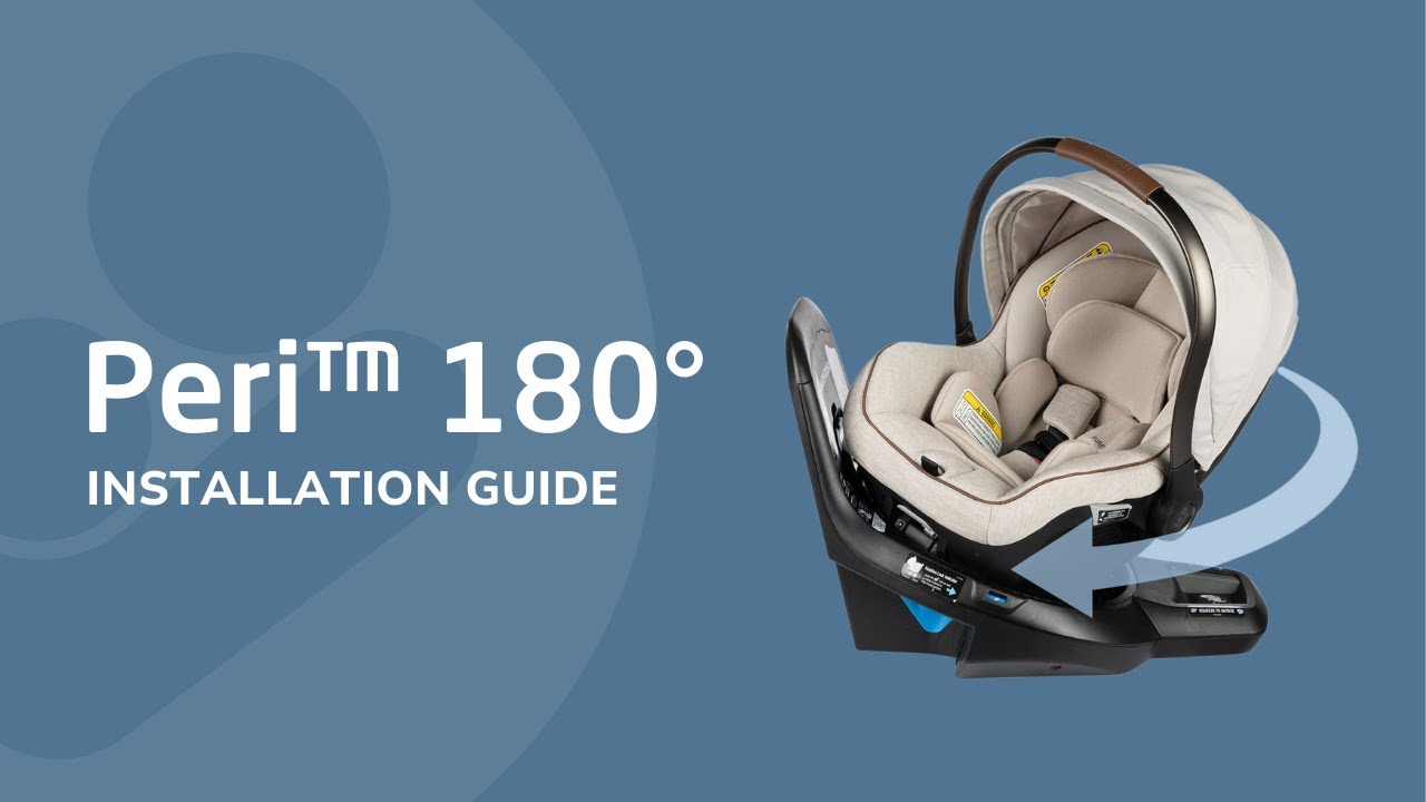 How to Install the Peri™ 180 Rotating Infant Car Seat | Maxi-Cosi