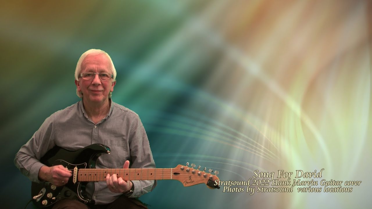 Song For David – Hank Marvin Guitar cover by Stratsound 2022
