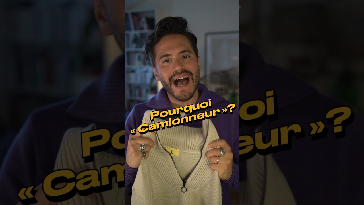 Pourquoi on appelle ce pull un camionneur ?