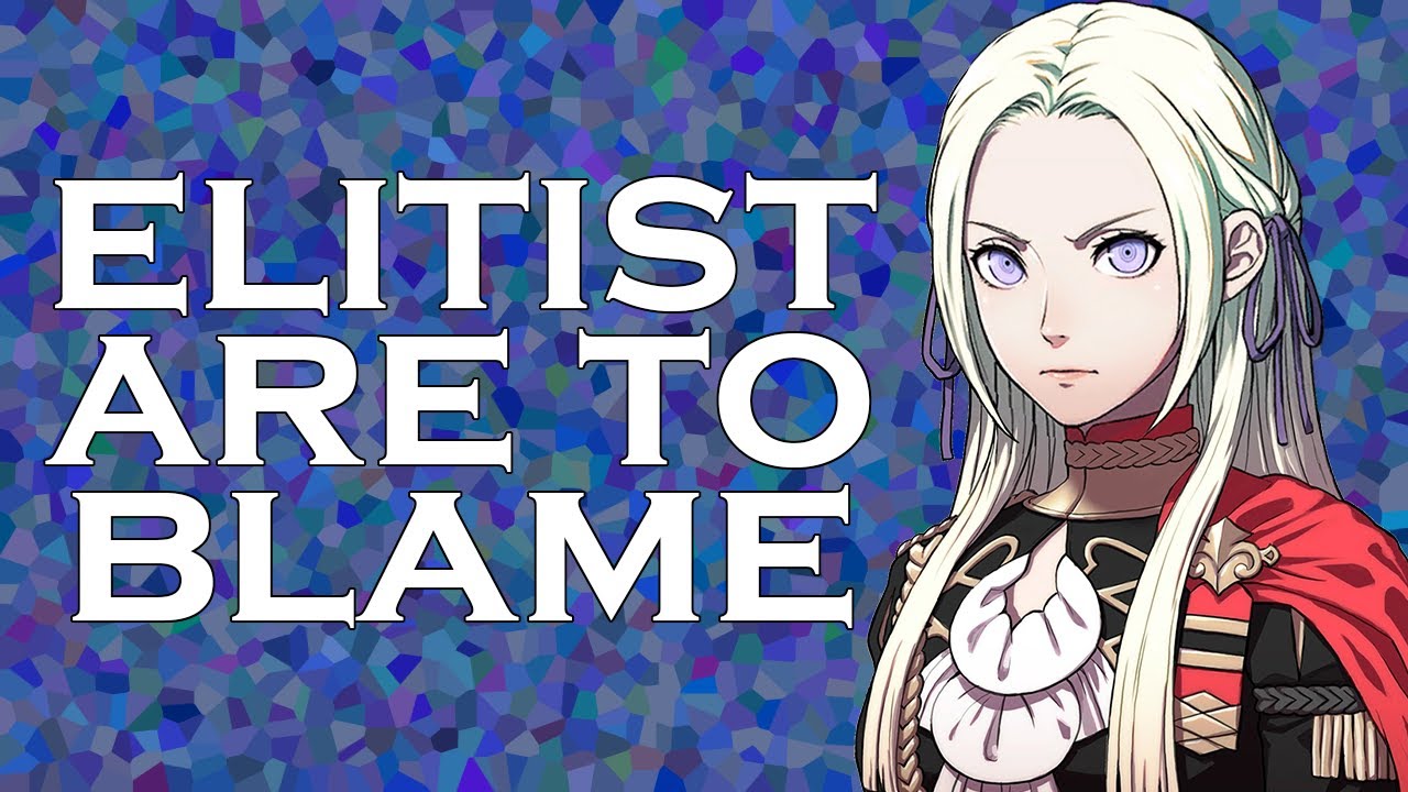 Fire Emblem Community: Elitism and Gatekeeping?