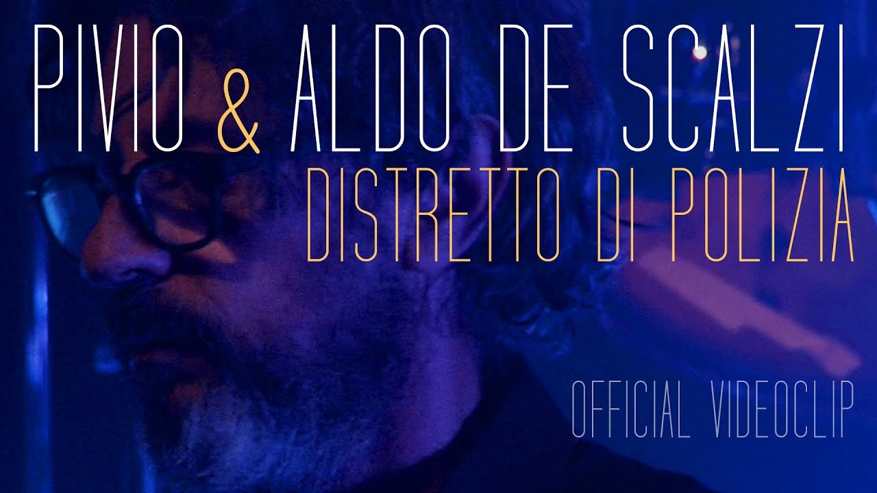 Pivio & Aldo De Scalzi | Distretto di Polizia​ (Live) | Official Video