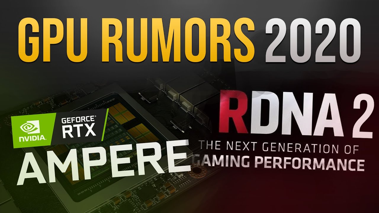 NVidia Ampere & AMD RDNA 2 Rumors! (2020 GPUS) | Prices, Raytracing, VRAM, & More!
