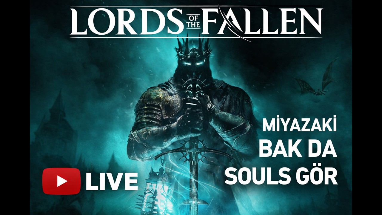 PLANSIZ GEREKSİZ BİR LORDS OF FALLEN YAYINI
