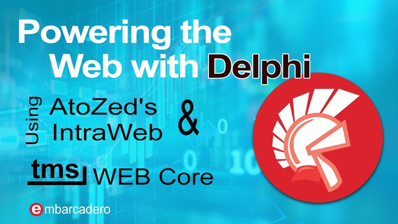Powering the Web with IntraWeb and TMS WEB Core