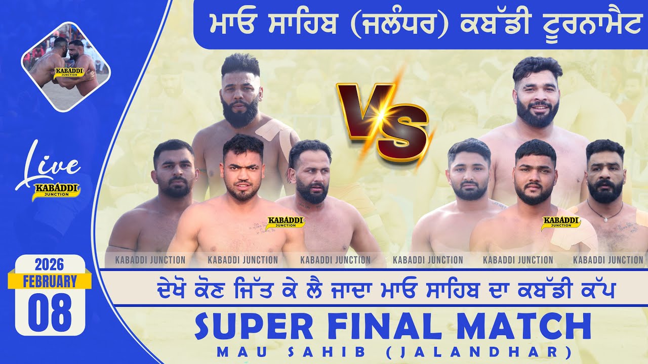 Final Match | Mau Sahib (Jalandhar) Kabaddi Cup Live | 8 Feb 2026