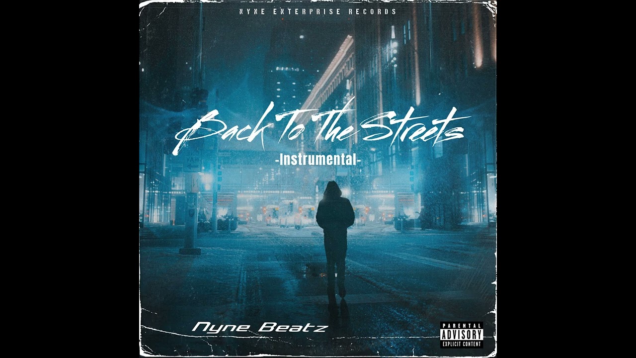 Nyne Beatz - Back To The Streets (Instrumental)