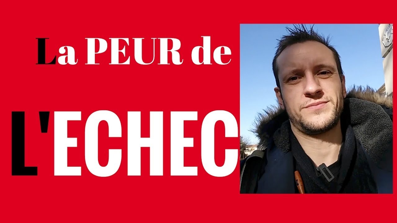 La peur de l'échec