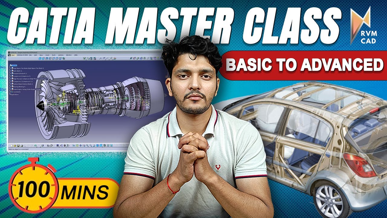 Learn Advanced Catia from Scratch | Masterclass Series by RVM CAD - RVM CAD Faridabad & Pune