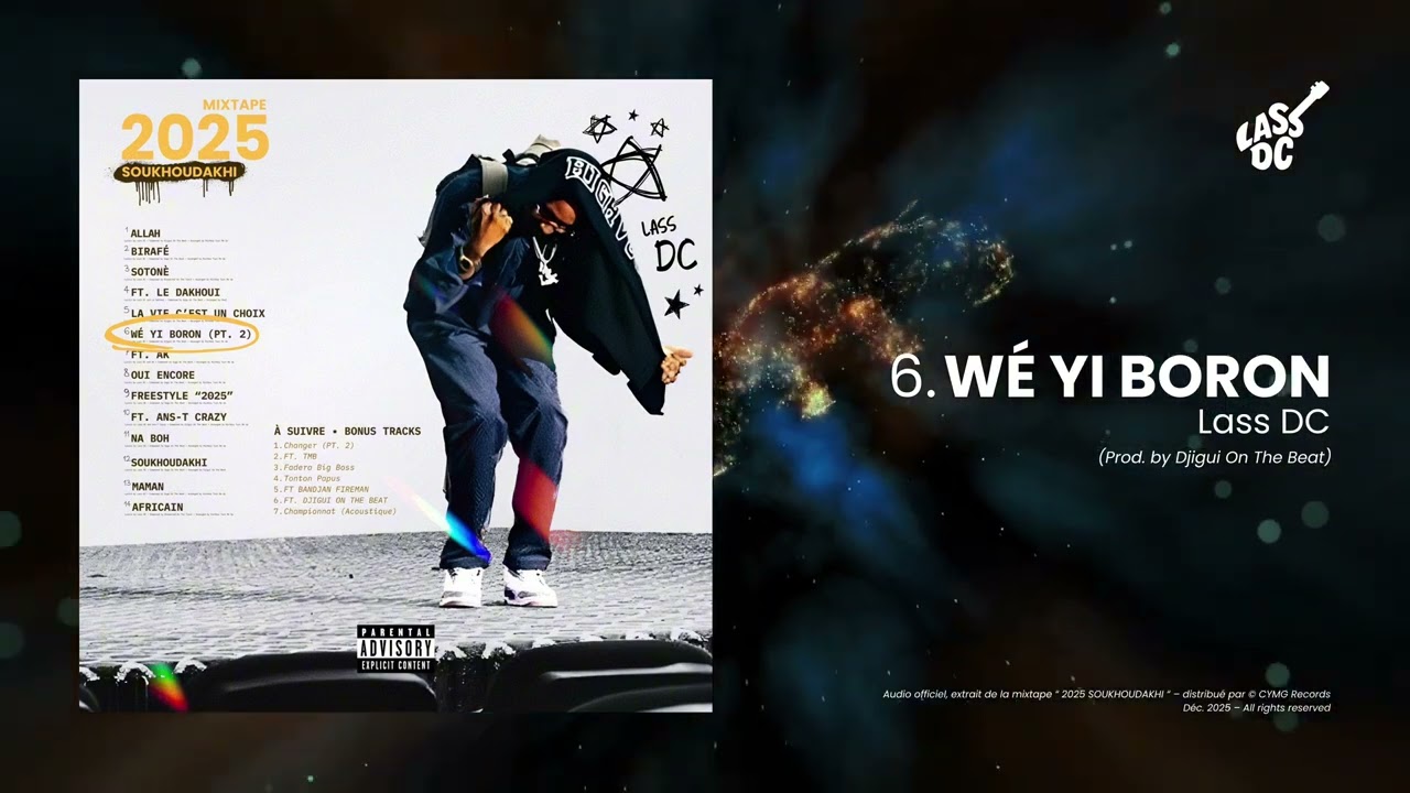 6. WÉ YI BORON (Lass DC) | Audio Officiel | MIXTAPE 