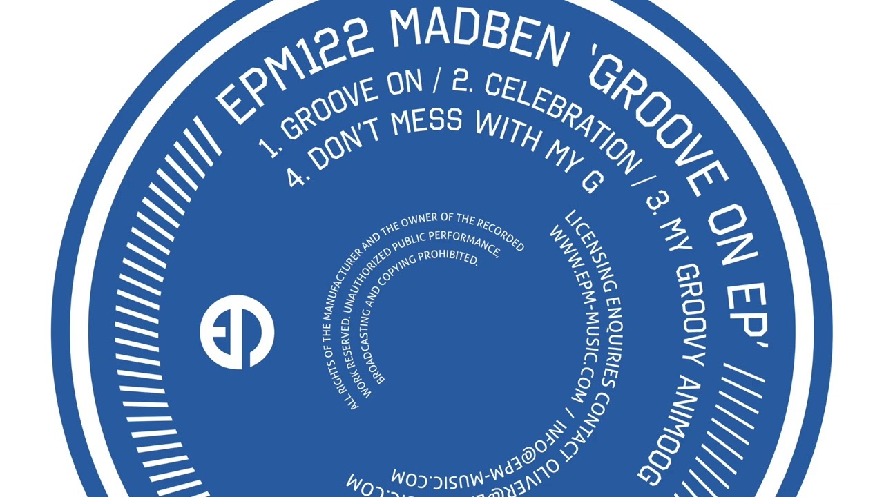 Madben - Groove On - EPM Music