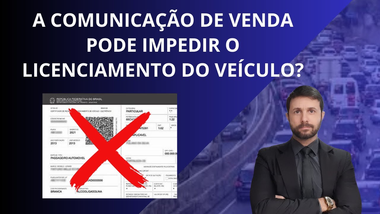 Comunicação de venda pode impedir o licenciamento do veículo? #noticias #multasdetransito