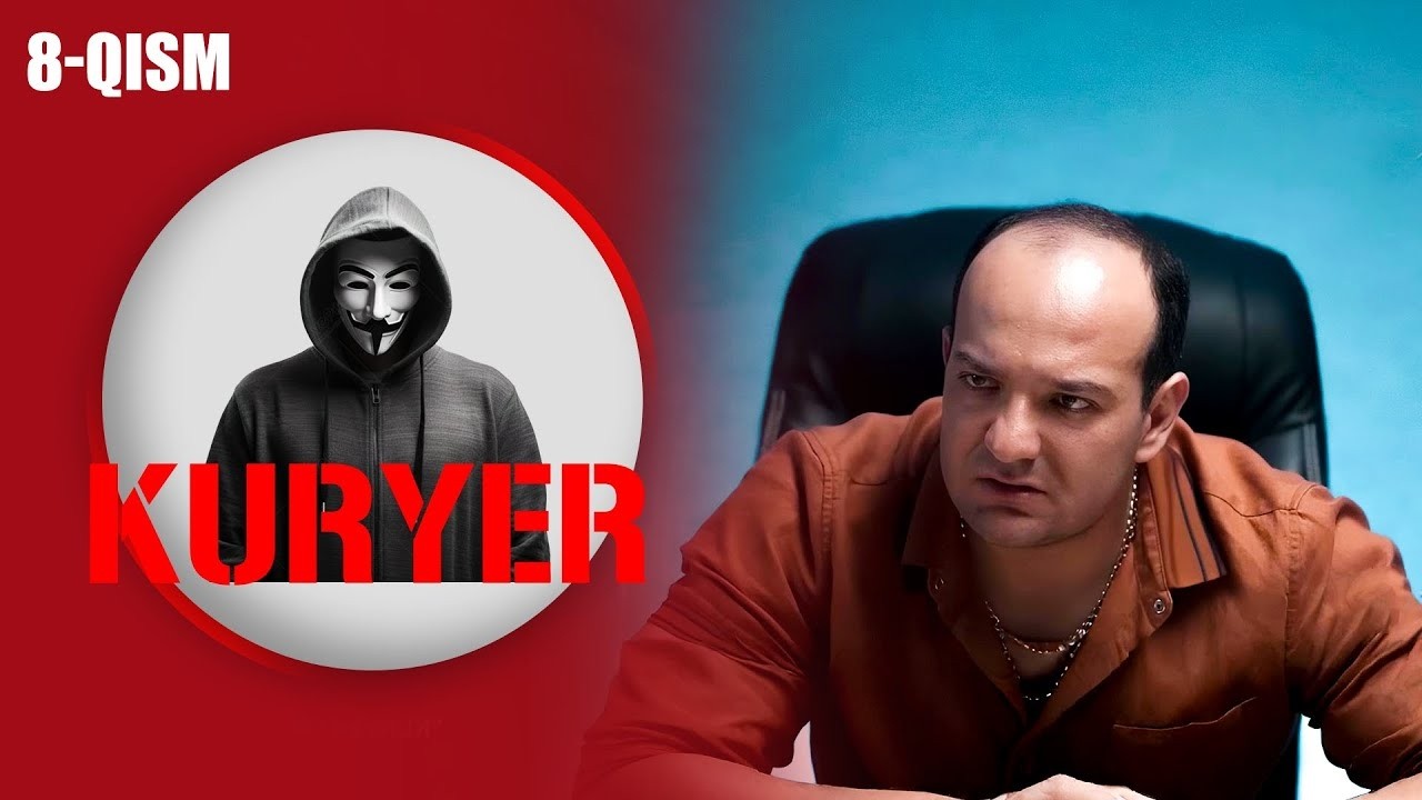 Kuryer 8-qism I Milliy serial II Курер 8 қисм I Миллий сериал
