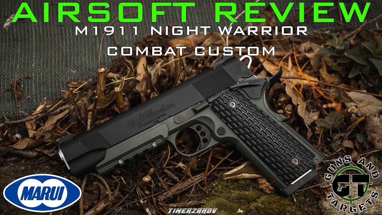 Airsoft Review #137 Tokyo Marui Colt 1911 Night Warrior Custom Gaz Blowback [FR]