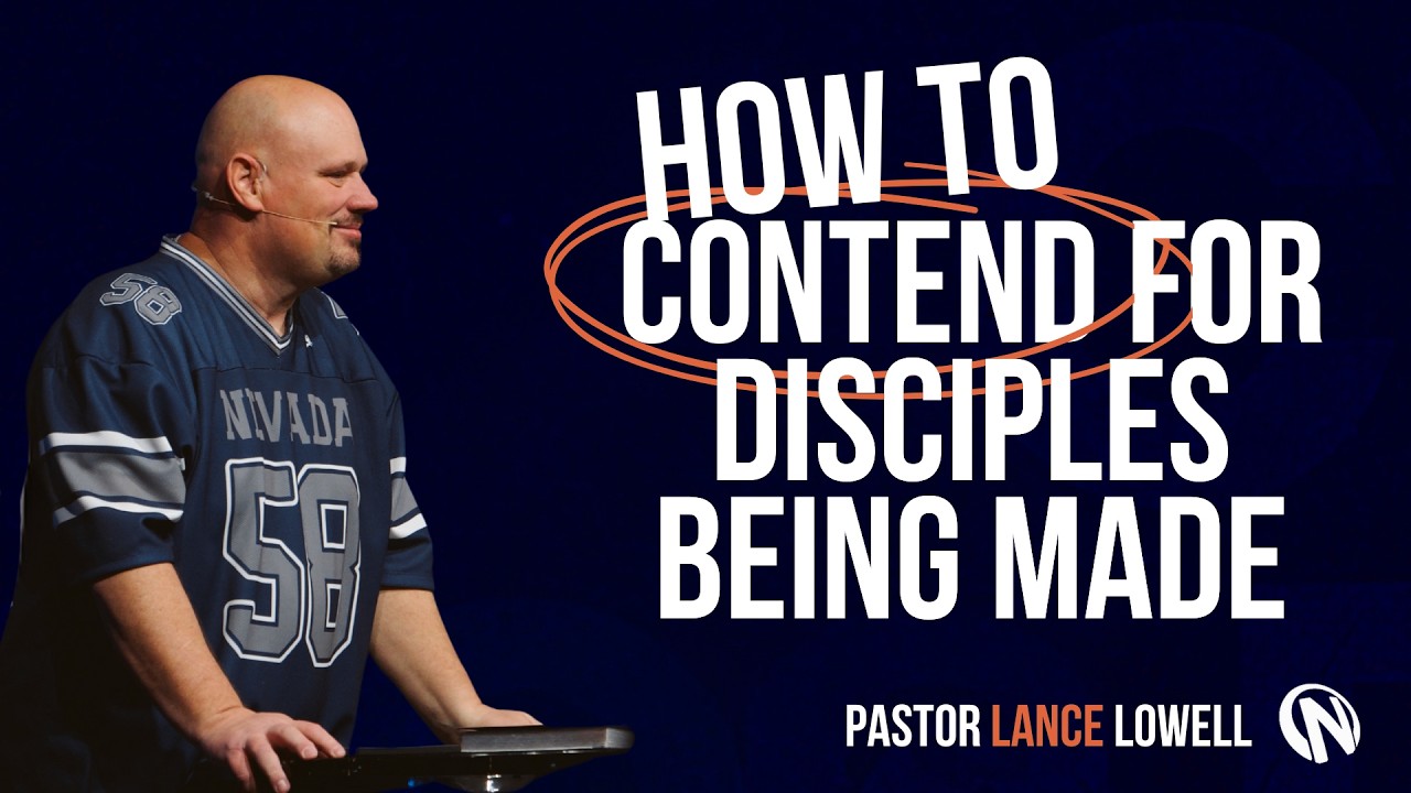 How To Contend for Disciples Being Made