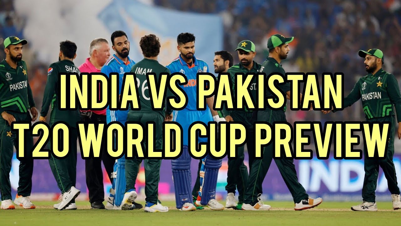 India vs Pakistan: T20 World Cup Preview