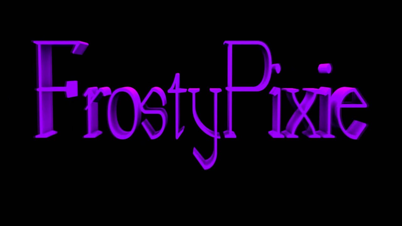FrostyPixie's Intro By MediaCriggz