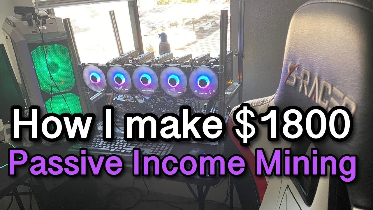 How I Earn $1,800 a Month Passive Income Mining Ethereum in 2021