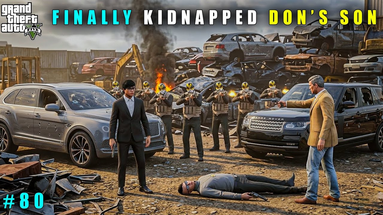 GTA 5 : FINALLY KIDNAPPED DON'S SON || GAMEPLAY #80