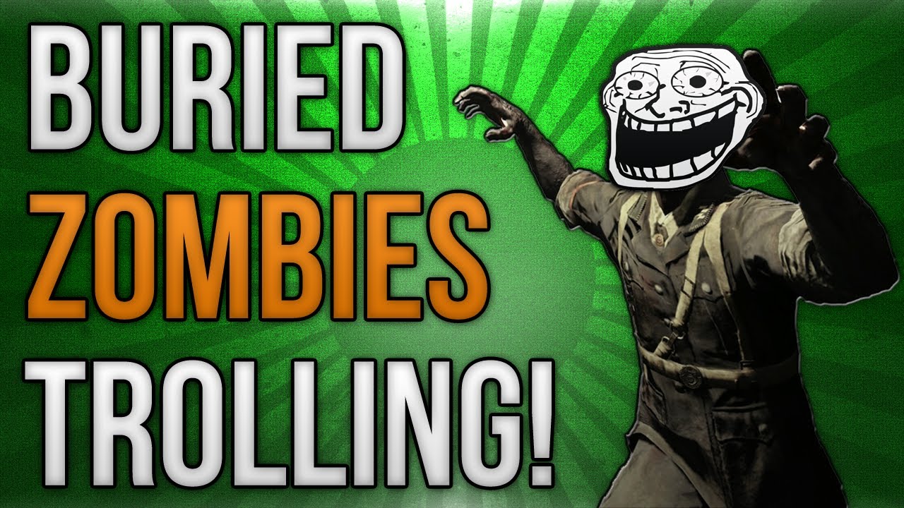 BO2: Троллинг Buried Zombies #3! (Ведьмы + Trample Steam)