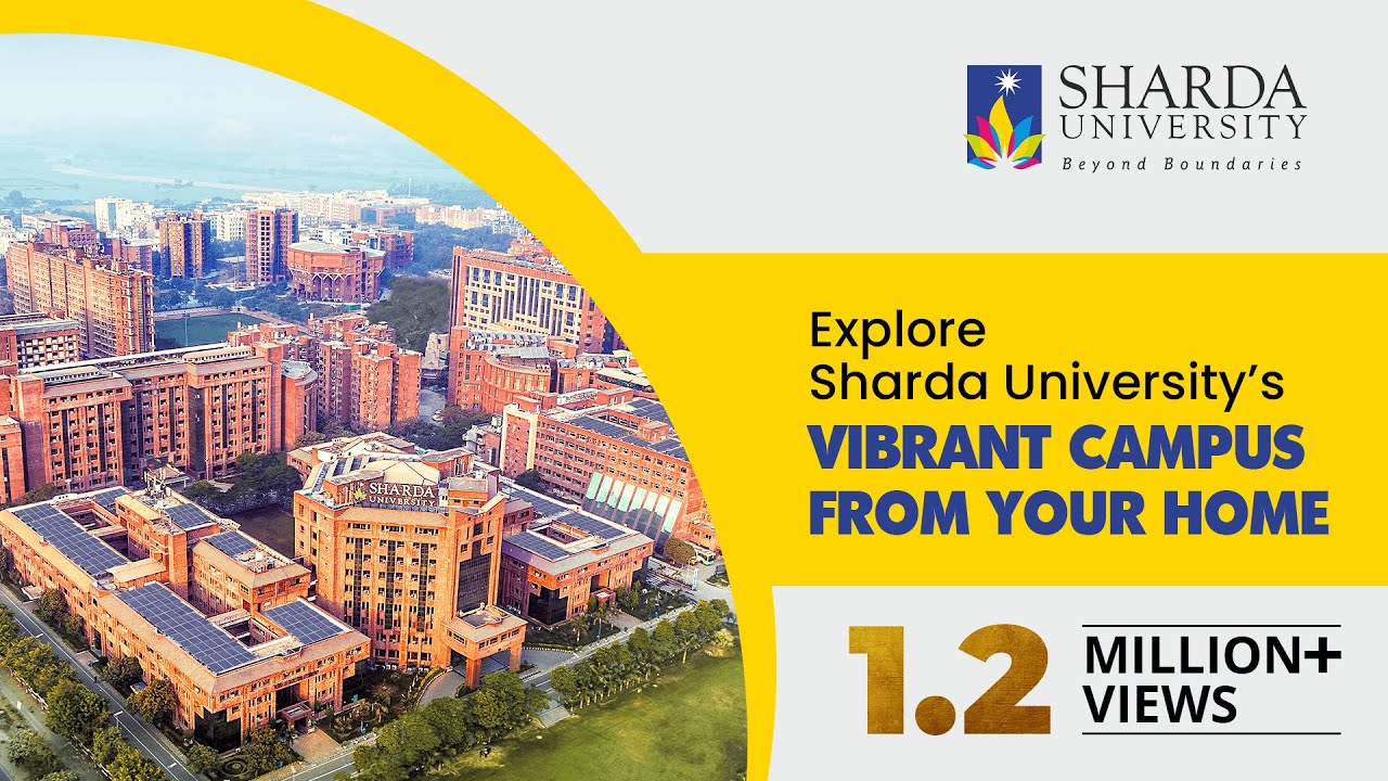 Sharda University | Explore Endless Possibilities at India's Truly Global Campus