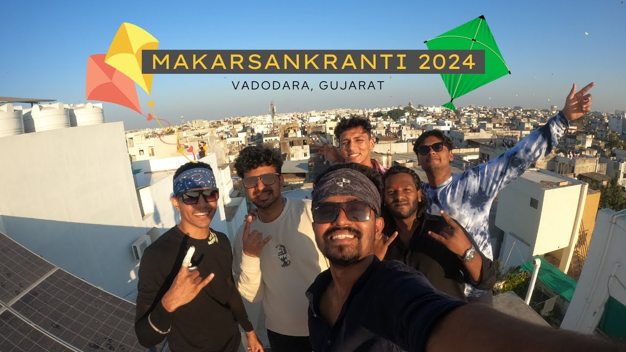 Makar-Sankranti 2024 - Vadodara, Gujarat