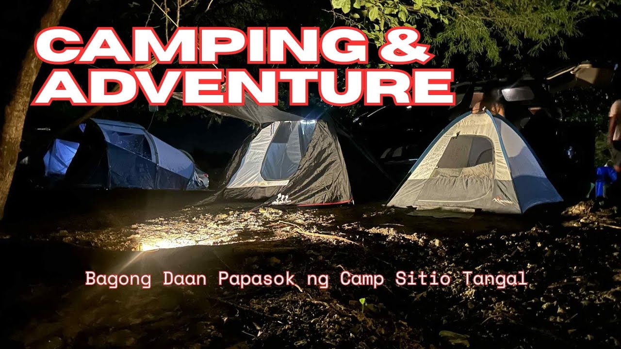 Camping + Trail Bike | Hampas Loopers New Adventure | Bagong Daan Papasok ng Sitio Tangal