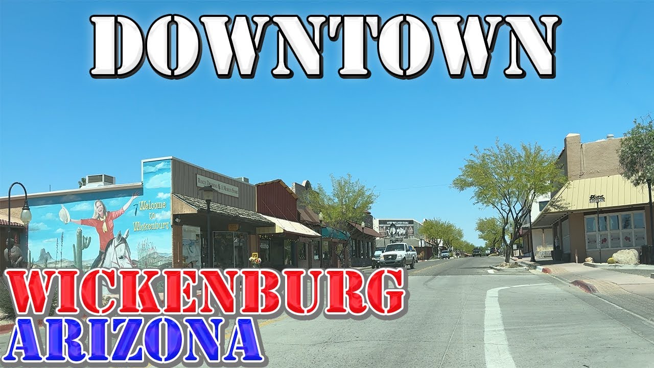 Wickenburg - Arizona - 4K Downtown Drive