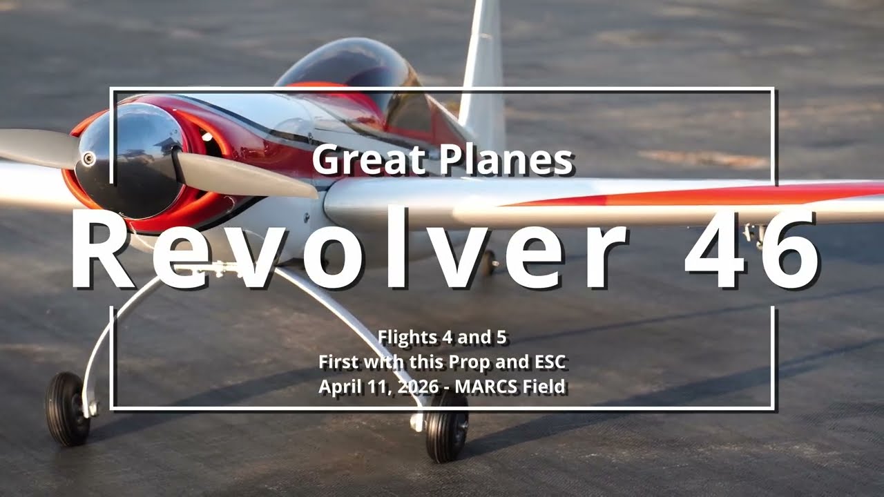 Great Planes Revolver46 Flies again - Flights 4-5