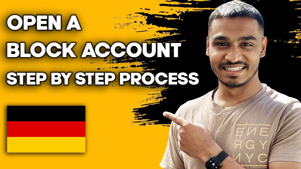 How To Open A Block Account For Germany | Part 1