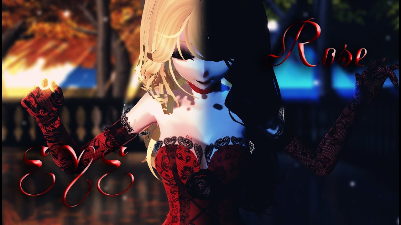 【MMD】EYE 【Rose Matews】