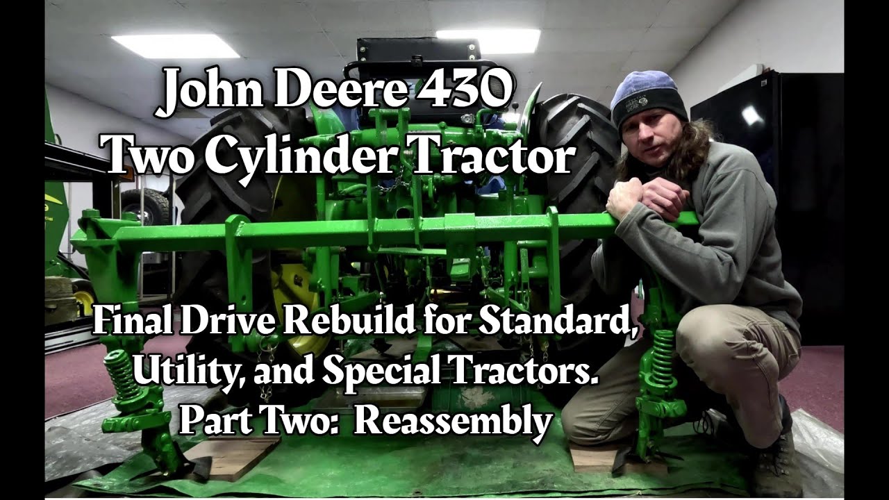 Сборка главной передачи трактора John Deere 430 Standard Dubuque с двухцилиндровым двигателем, 19...