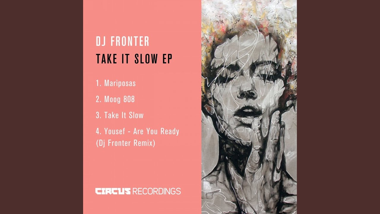 Take It Slow (Original Mix)