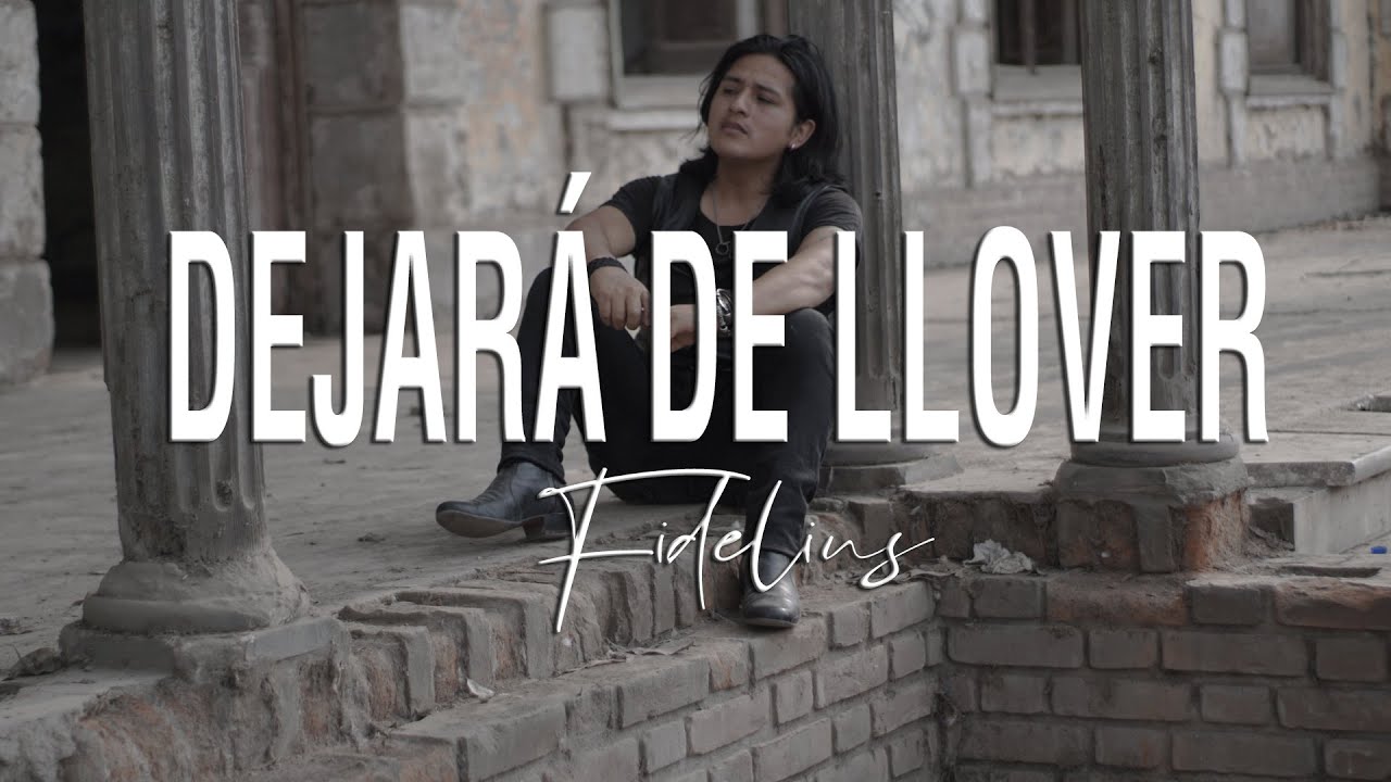 Fidelius - Dejará de llover (En manos de Raywana)