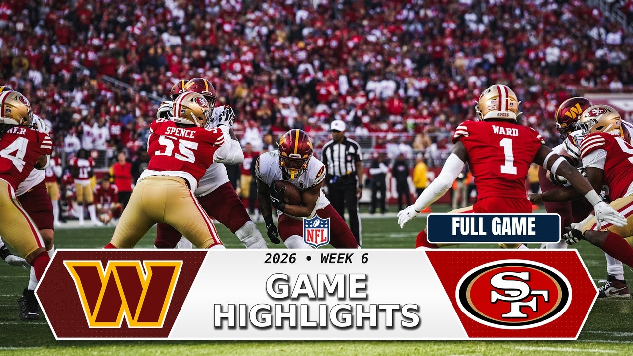 Washington Commanders vs San Francisco 49ers | MNF Full Game Highlights | NFL Week 6, 2026