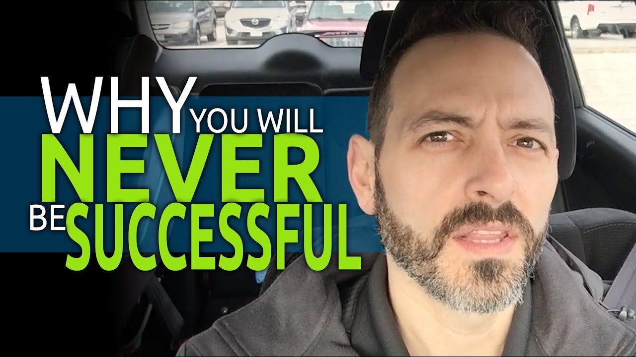 How To Be Successful — Do This First