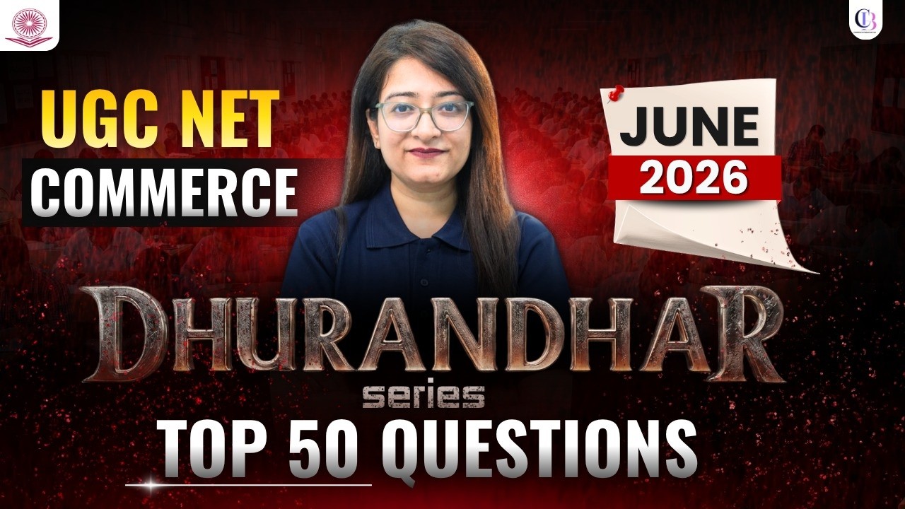 UGC NET Commerce | UGC NET Commerce Classes 2026 | UGC NET Commerce Questions By Bushra Mam