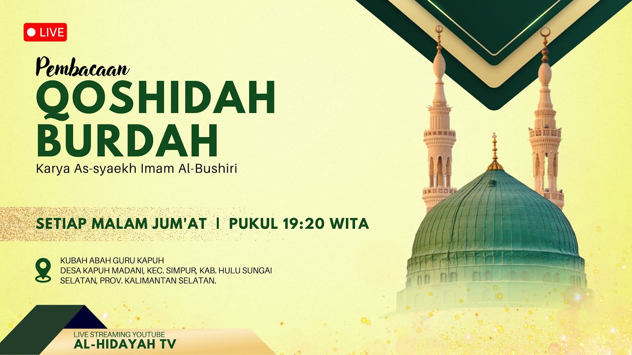 PEMBACAAN QOSIDAH BURDAH. MT. AL-HIDAYAH KAPUH MADANI | MALAM JUM'AT, 27 NOVEMBER  2025