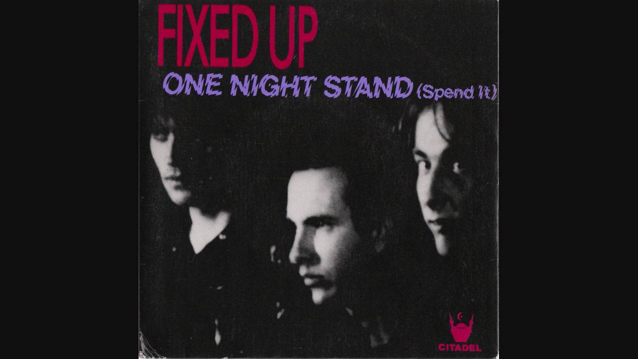 Fixed Up-One Night Stand