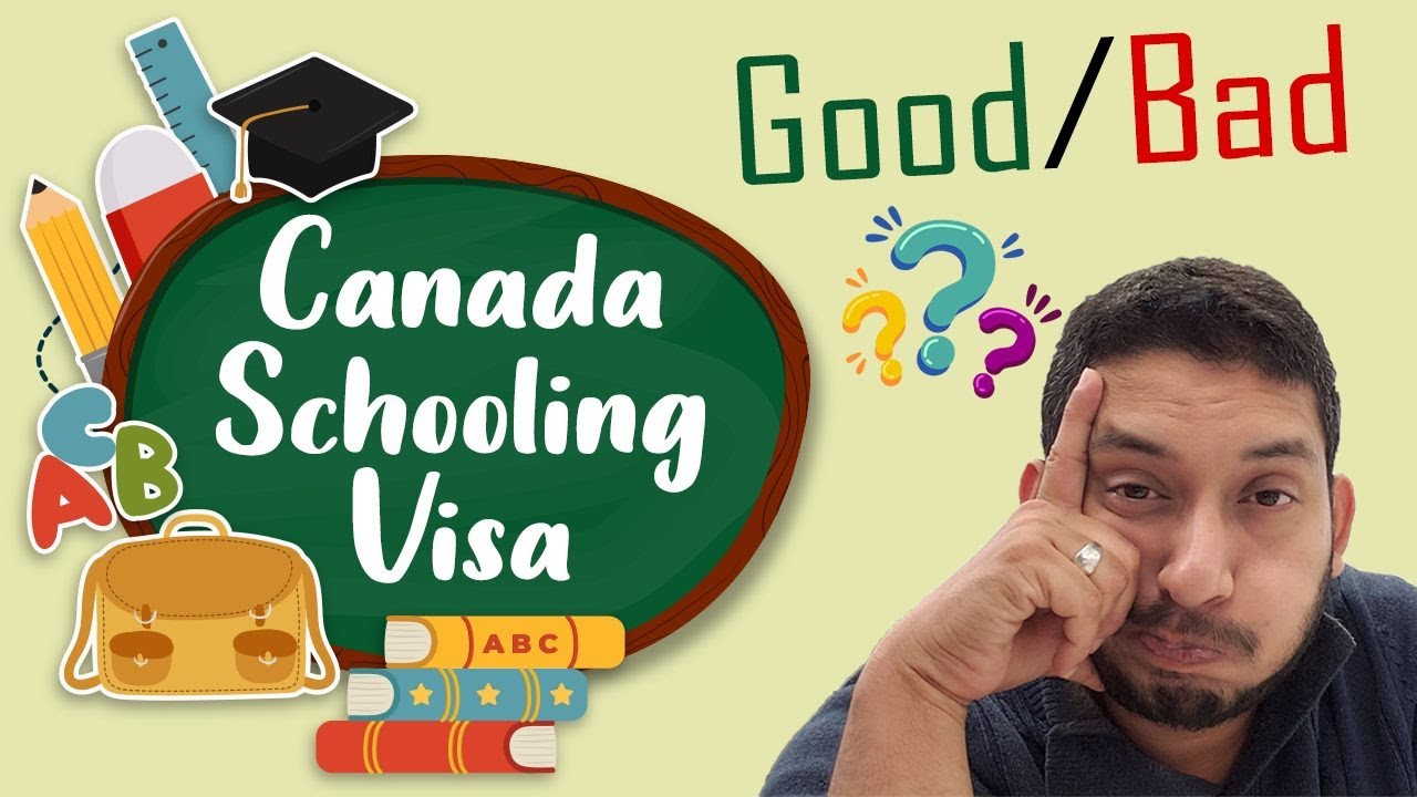 Schooling Visa Canada | Study visa for minor | Good or Bad idea?