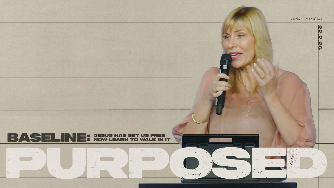 Purposed | Baseline Week 5 | Pastor Jan Rodgers