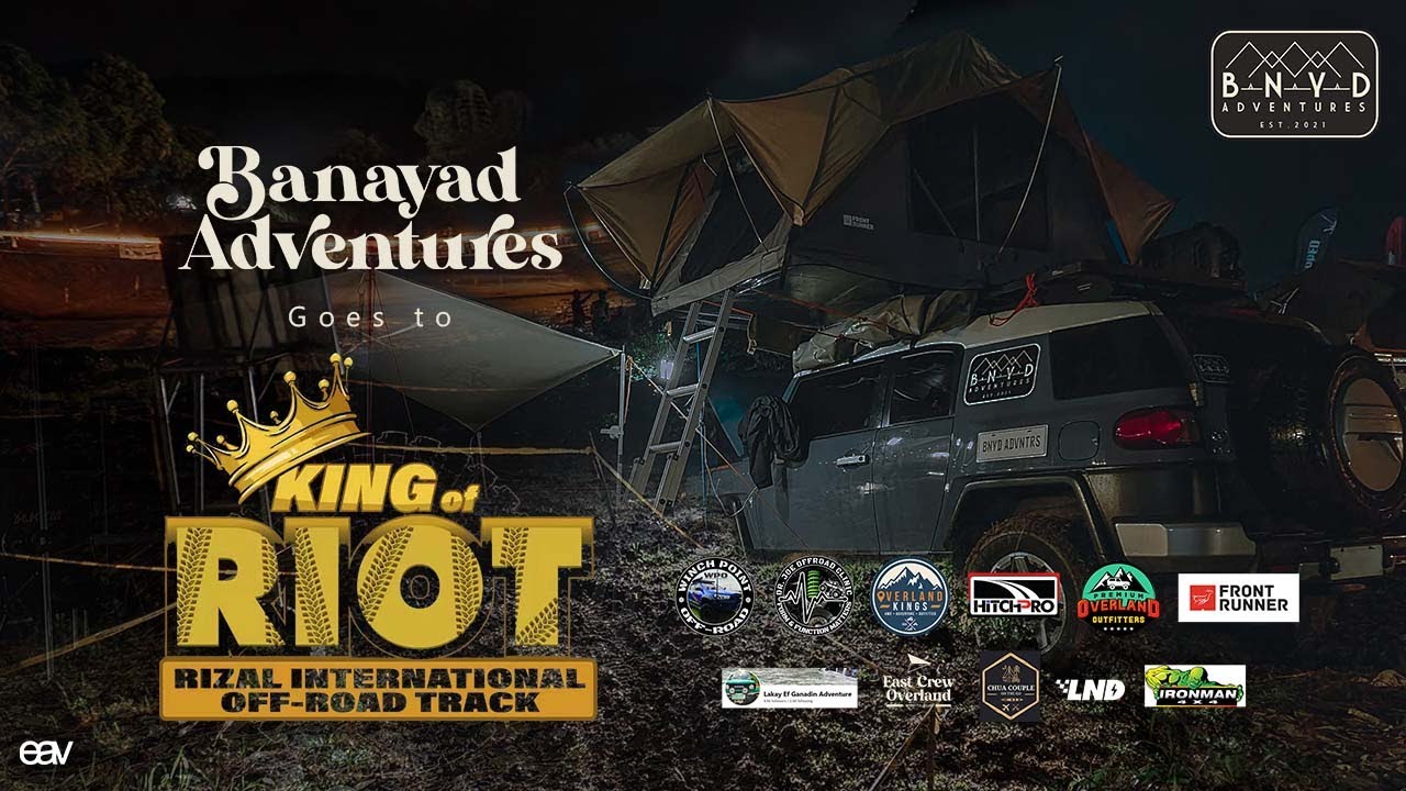 KING OF RIOT experience! │ Banayad Adventures │ Off-road │ FJ Cruiser │Car Camping