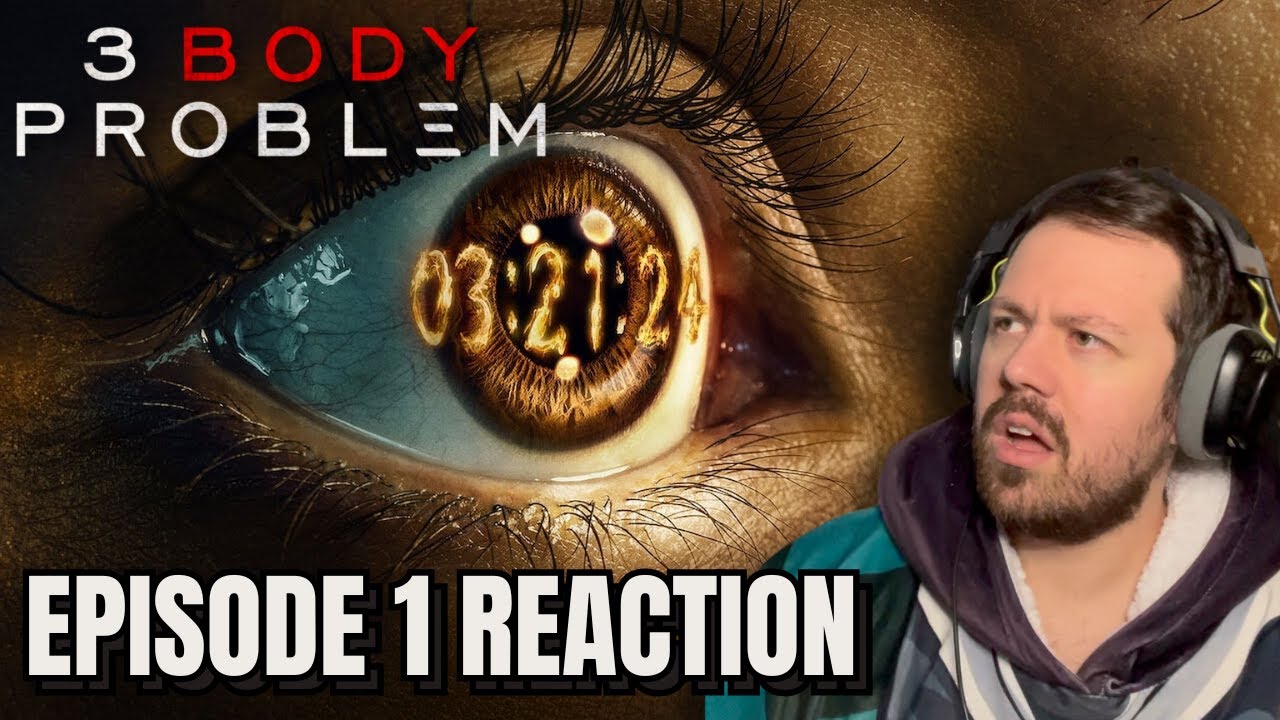 3 Body Problem Episode 1 REACTION!! | COUNTDOWN!