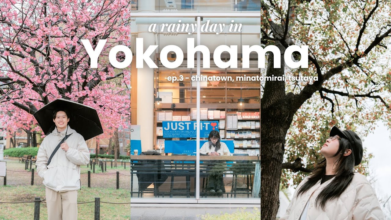 🇯🇵 JAPAN VLOG | Yokohama ngày mưa – Lời chào tạm biệt nhẹ nhàng 🌧️ | Ep.3