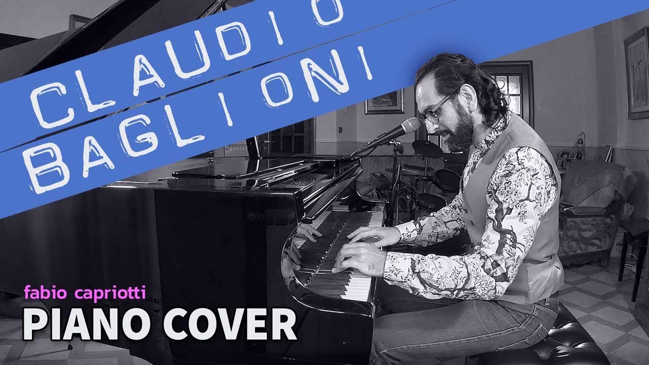 Claudio Baglioni | Piano Cover