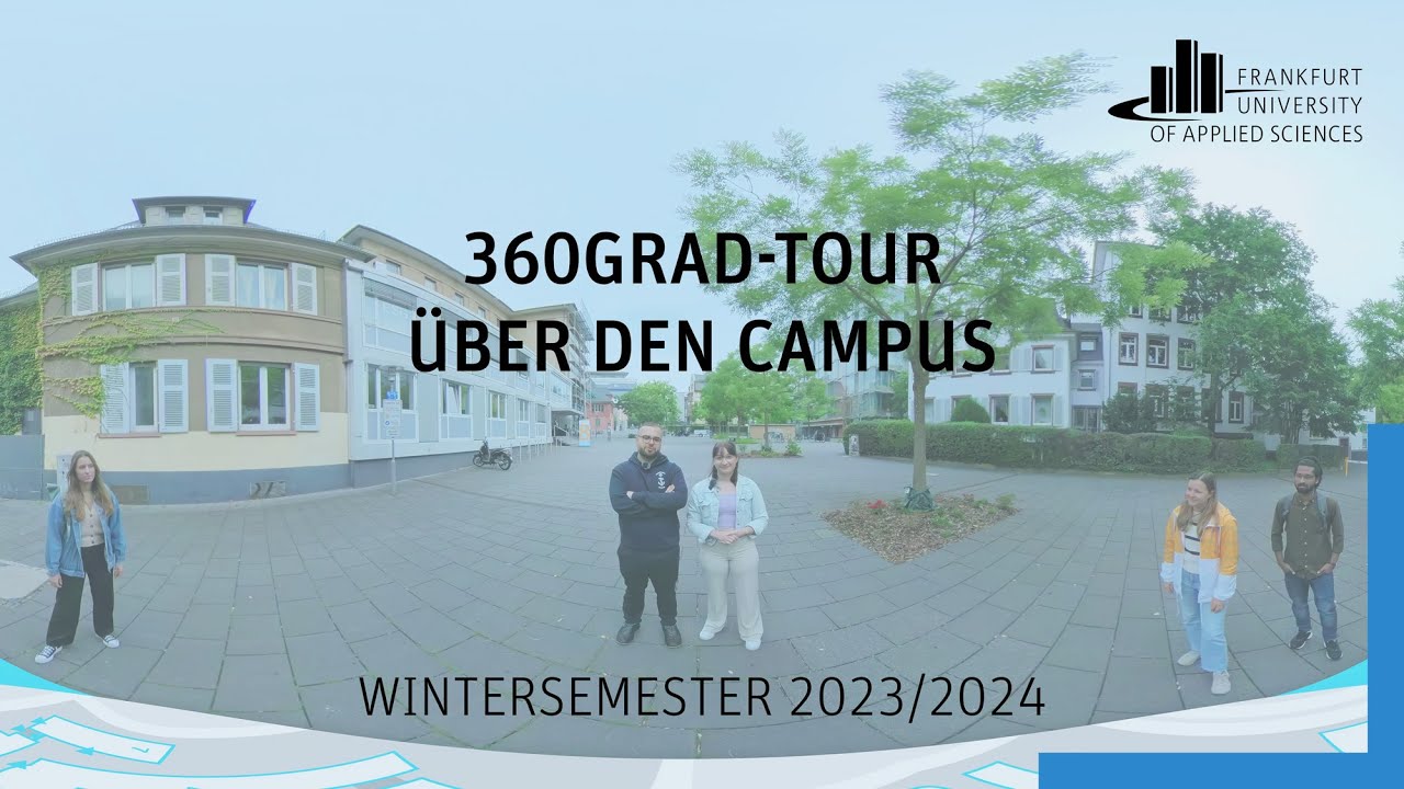 360Grad-Führung über den Campus | Frankfurt UAS