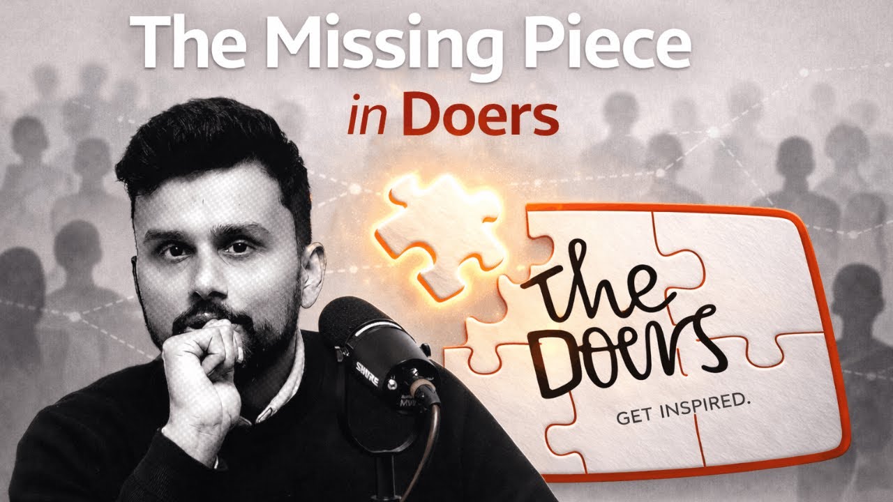 Inside The Doers | Episode 1 | Back to the Community Series